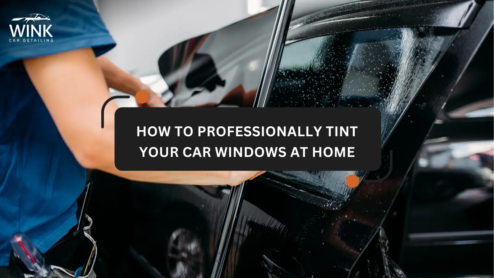 How to Professionally Tint Your Car Windows at Home